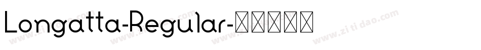 Longatta-Regular字体转换