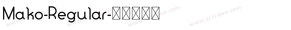 Mako-Regular字体转换