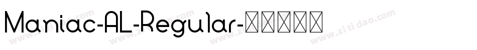 Maniac-AL-Regular字体转换