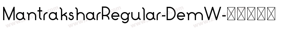 MantraksharRegular-DemW字体转换