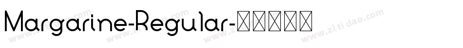 Margarine-Regular字体转换