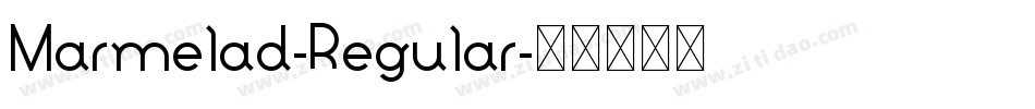 Marmelad-Regular字体转换
