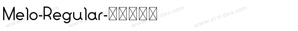 Melo-Regular字体转换
