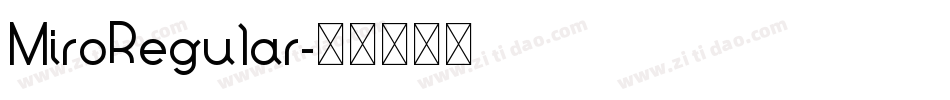 MiroRegular字体转换