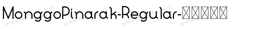 MonggoPinarak-Regular字体转换