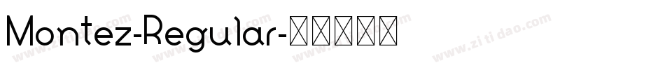 Montez-Regular字体转换