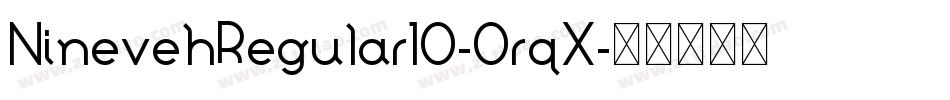 NinevehRegular10-0rqX字体转换