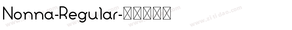 Nonna-Regular字体转换
