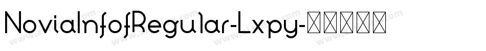 NoviaInfofRegular-Lxpy字体转换