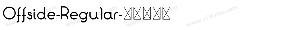 Offside-Regular字体转换