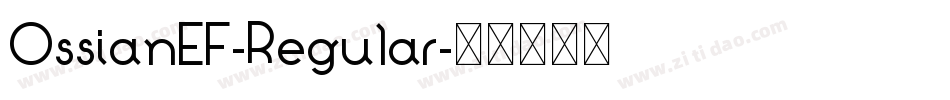 OssianEF-Regular字体转换