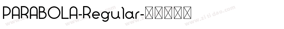 PARABOLA-Regular字体转换