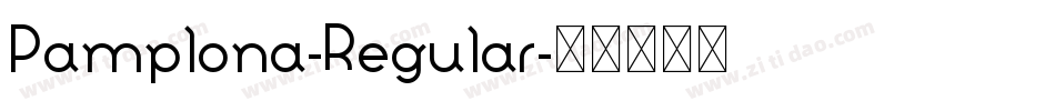 Pamplona-Regular字体转换