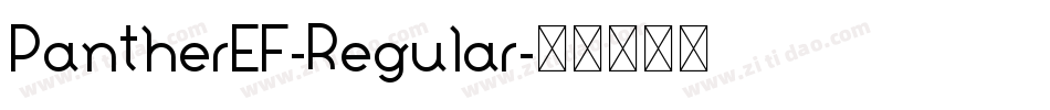 PantherEF-Regular字体转换