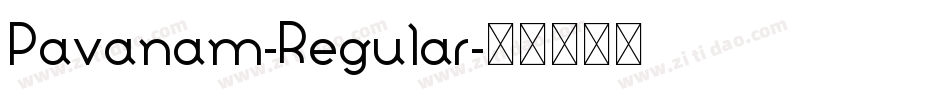 Pavanam-Regular字体转换