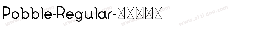 Pobble-Regular字体转换