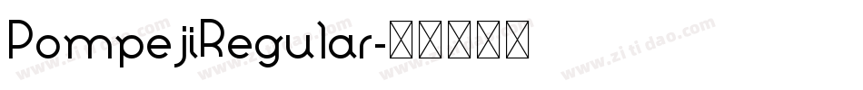PompejiRegular字体转换