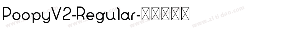 PoopyV2-Regular字体转换