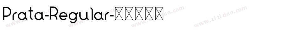 Prata-Regular字体转换 Prata-Regular字体转换