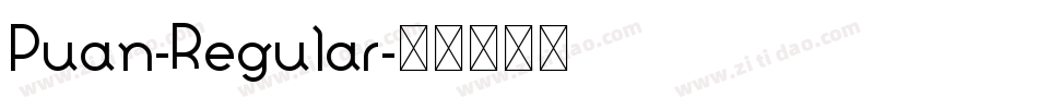 Puan-Regular字体转换