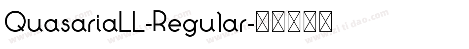 QuasariaLL-Regular字体转换