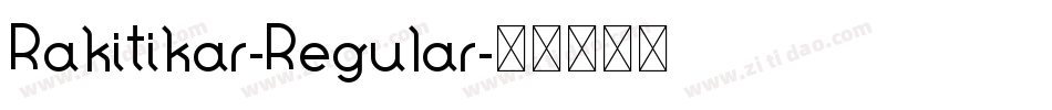 Rakitikar-Regular字体转换