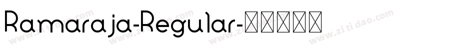 Ramaraja-Regular字体转换