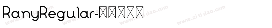 RanyRegular字体转换
