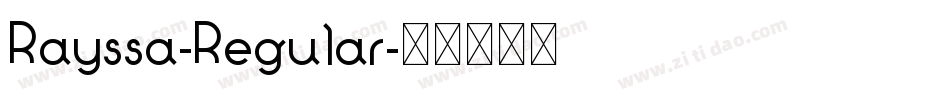 Rayssa-Regular字体转换