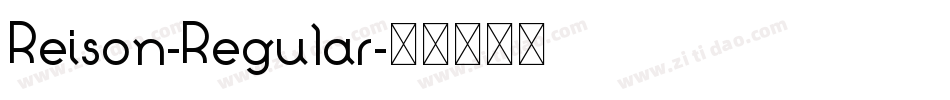Reison-Regular字体转换