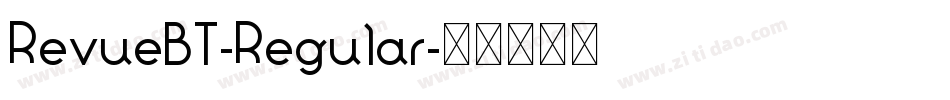 RevueBT-Regular字体转换