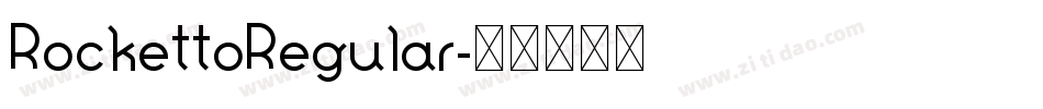 RockettoRegular字体转换