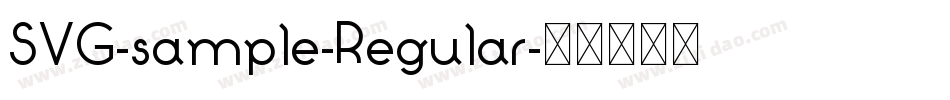 SVG-sample-Regular字体转换