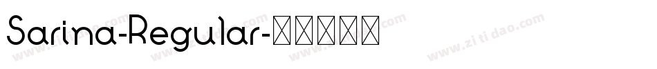 Sarina-Regular字体转换 Sarina-Regular字体转换