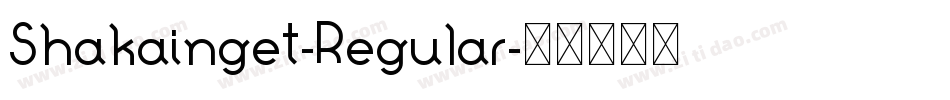 Shakainget-Regular字体转换