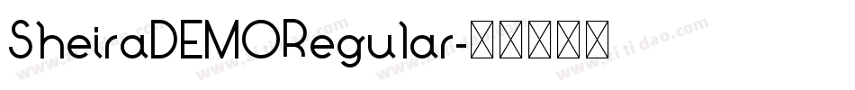 SheiraDEMORegular字体转换