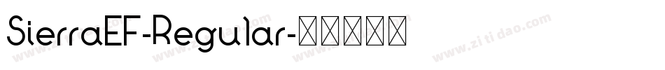 SierraEF-Regular字体转换