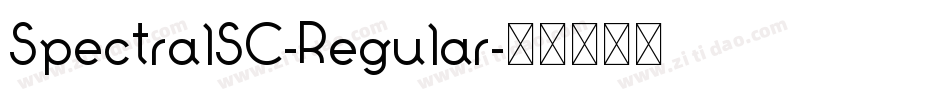SpectralSC-Regular字体转换 SpectralSC-Regular字体转换