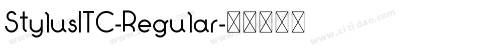 StylusITC-Regular字体转换