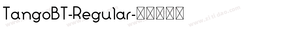 TangoBT-Regular字体转换