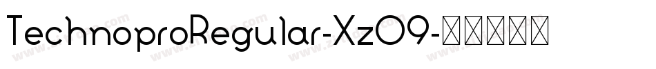 TechnoproRegular-XzO9字体转换