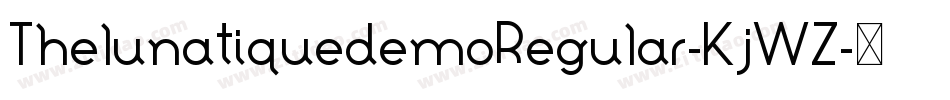 ThelunatiquedemoRegular-KjWZ字体转换