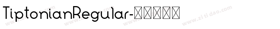 TiptonianRegular字体转换
