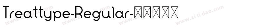 Treattype-Regular字体转换