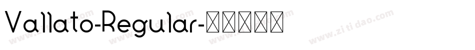 Vallato-Regular字体转换
