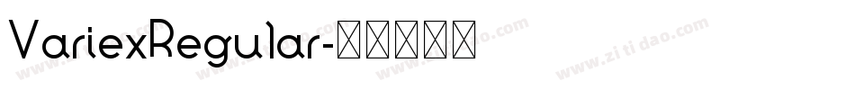 VariexRegular字体转换 VariexRegular字体转换