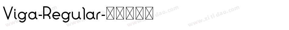 Viga-Regular字体转换