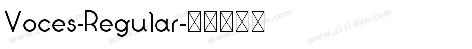 Voces-Regular字体转换 Voces-Regular字体转换