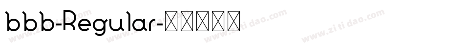 bbb-Regular字体转换