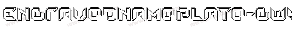 EngravedNameplate-GwYD字体转换